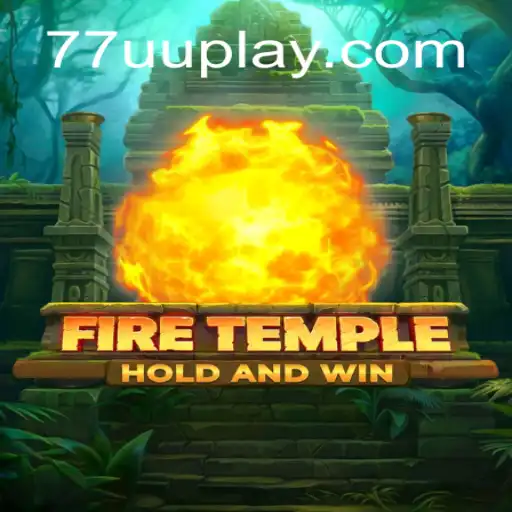 FireTemple: Explorando o Mundo de Aventuras com a Chave 77uu